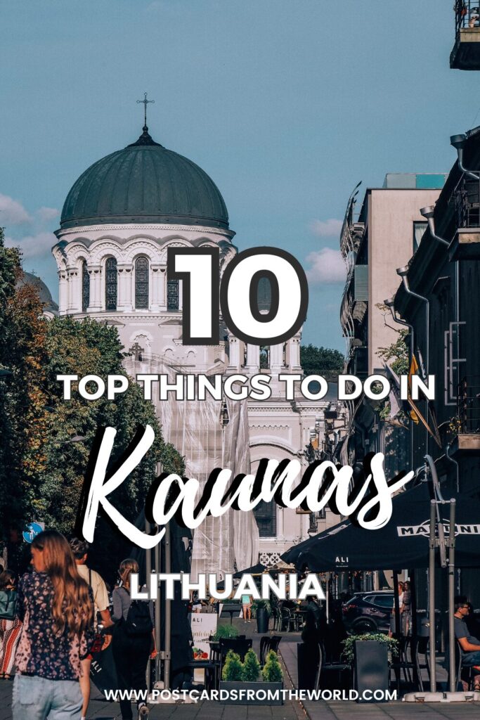 top things to do in kaunas