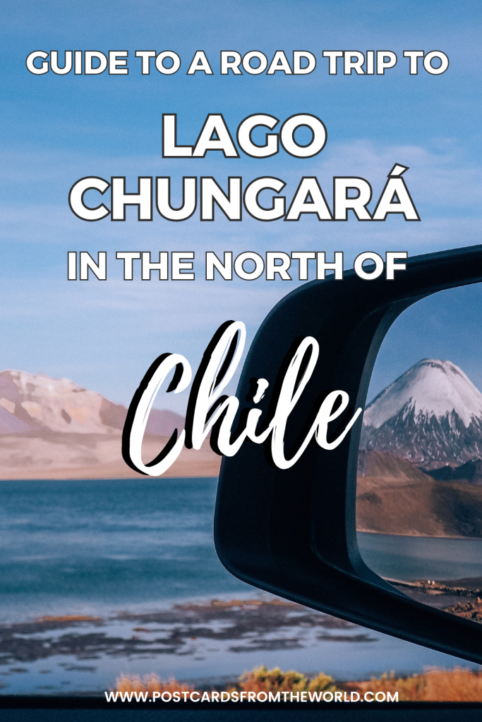 road trip to lago chungara